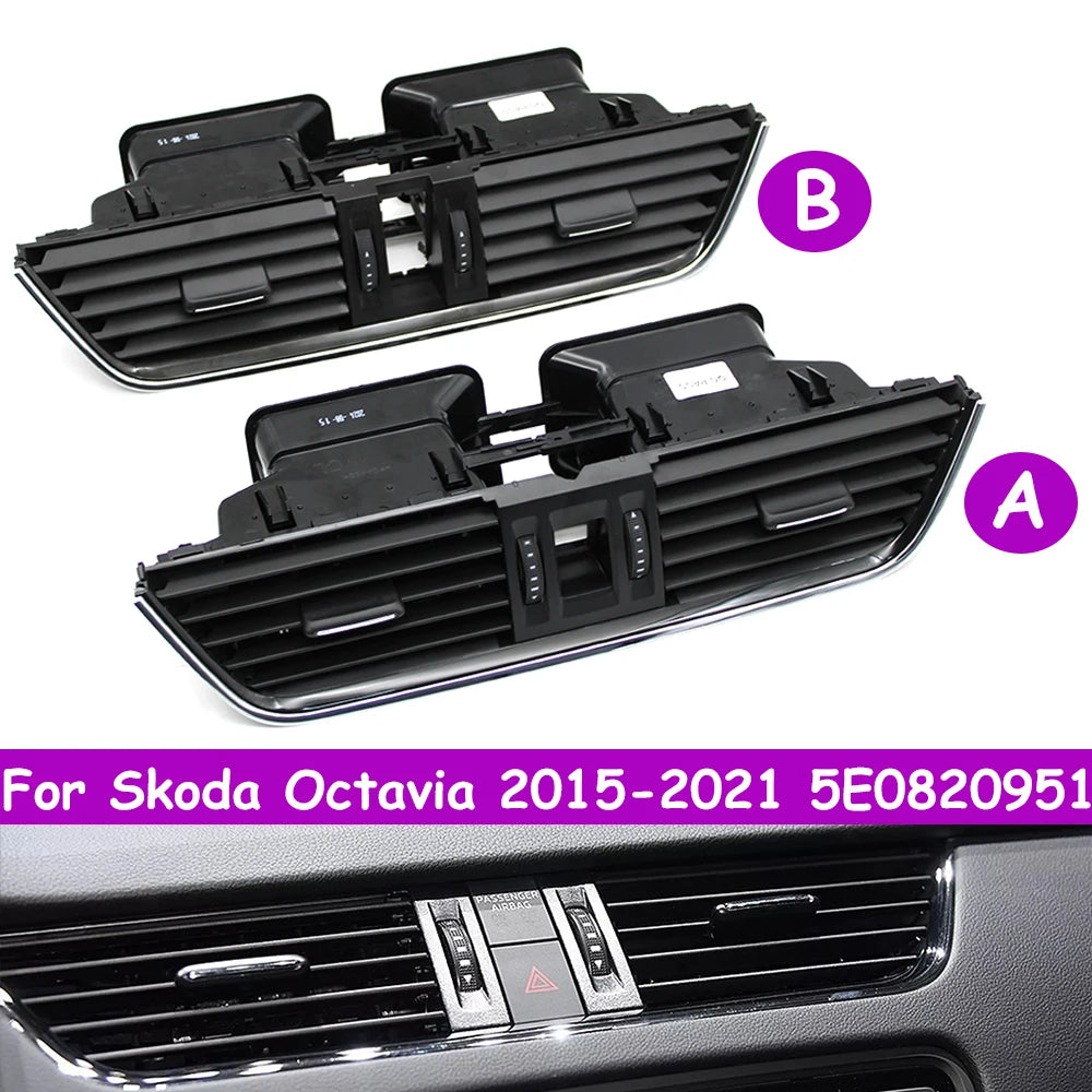 Octavia 2015-2021 Car Front Center Dashboard Air Conditioning AC Vent Grille Outlet Assembly For Skoda 5E0820951 5E0820951CZLL